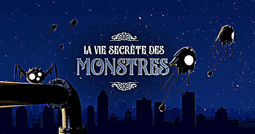 The Secret Life of Monsters